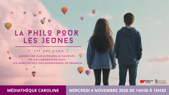 La philo pour les jeunes "C'est qui papa ?" animé par Alicia Polzella Gauduel